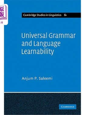 海外直订Universal Grammar and Language Learnability 通用语法与语言可学性