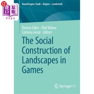 Social 海外直订The 游戏景观 Landscapes Games Construction 社会建构