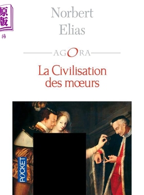 预售 文明的进程 卷1 风俗文明 法文原版 La civilisation des moeurs Norbert Elias 欧洲史 西方文明习俗 【中商原版】