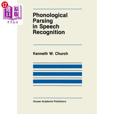 海外直订Phonological Parsing in Speech Recognition 语音识别中的语音分析