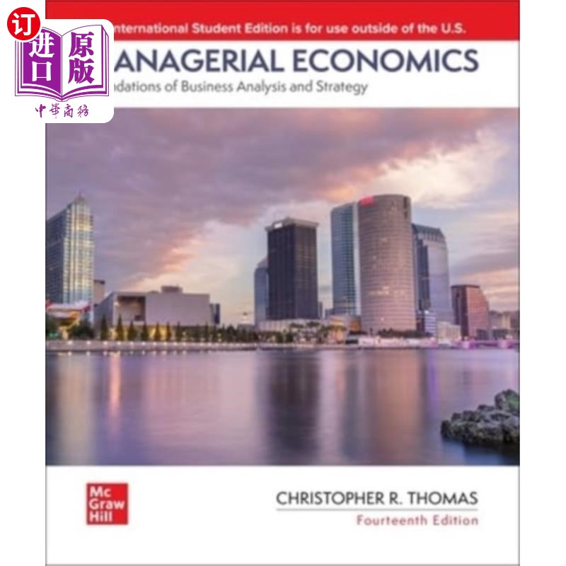 海外直订Managerial Economics: Foundations of Business An...管理经济学:商业分析和战略基础ISE