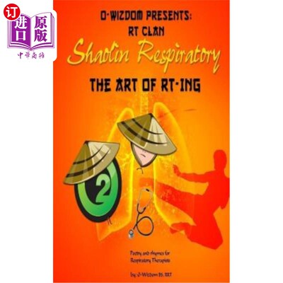 海外直订医药图书O-Wizdom Presents: RT Clan in Shaolin Respiratory: The Art of RT-ing The Rhymers O-Wizd