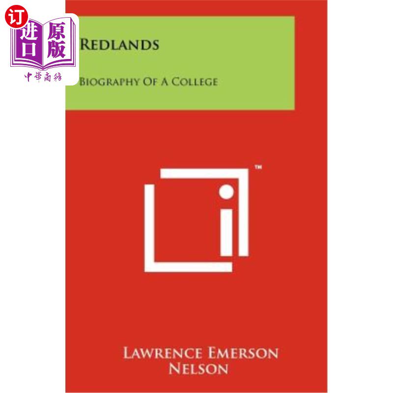 海外直订Redlands: Biography of a College 雷德兰：一所大学的传记