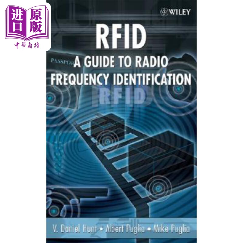 现货 无线电通信频率鉴定指南 Rfid-A Guide To Radio Frequency Identification 英文原版 V. Daniel Hunt 中商原版