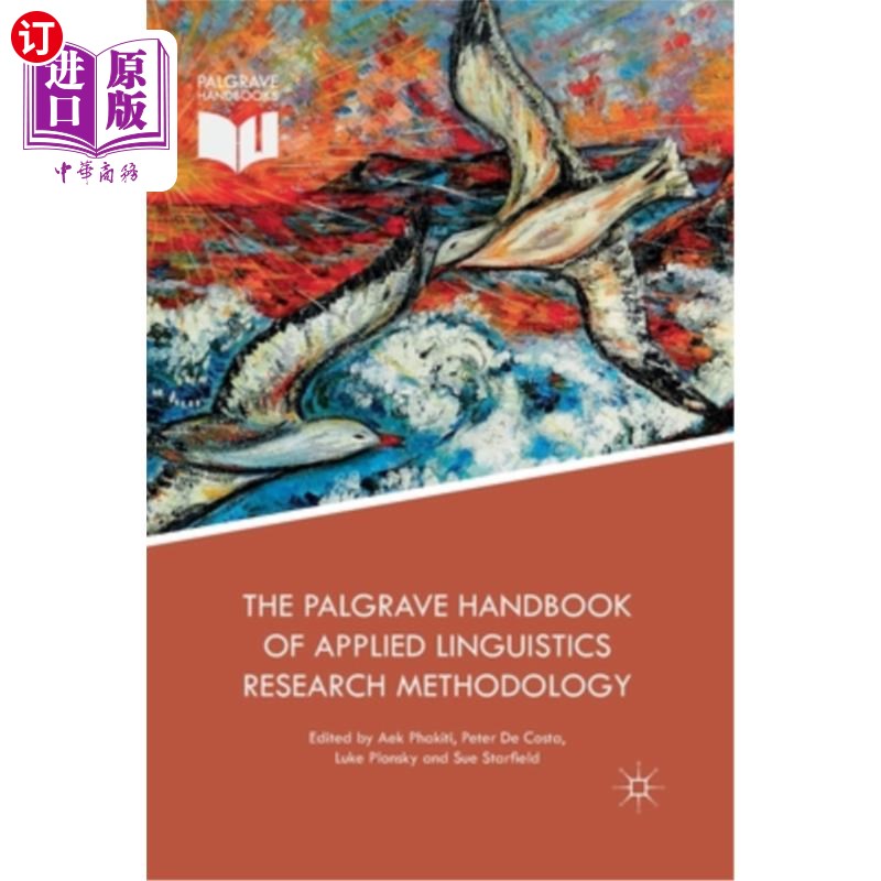 海外直订The Palgrave Handbook of Applied Linguistics Research Methodology 应用语言学研究方法论的帕尔格雷夫手册