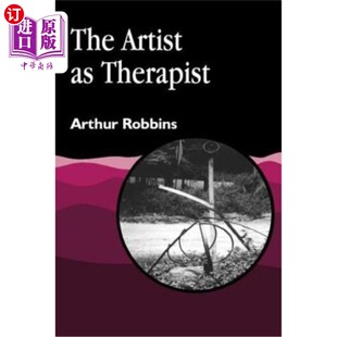 海外直订医药图书The Artist as Therapist 作为治疗师的艺术家