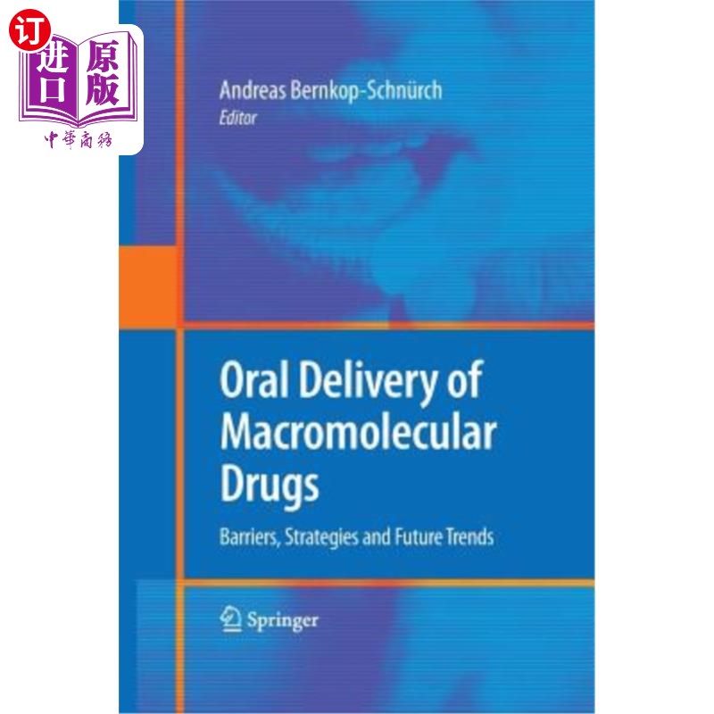 海外直订医药图书Oral Delivery of Macromolecular Drugs: Barriers, Strategies and Future Trends 大分子药物口服给药:障