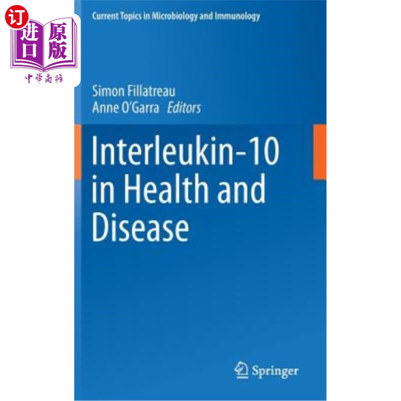 海外直订医药图书Interleukin-10 in Health and Disease 白细胞介素-10在健康和疾病中的作用