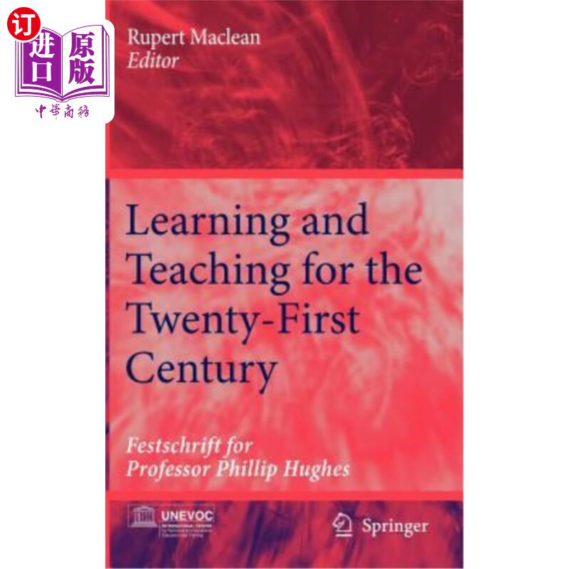 海外直订Learning and Teaching for the Twenty-First Century: Festschrift for Professor Ph 21世纪的学习与教学：菲利普