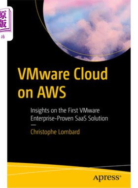 海外直订Vmware Cloud on Aws: Insights on the First Vmware Enterprise-Proven Saas Solutio Vmware Clo