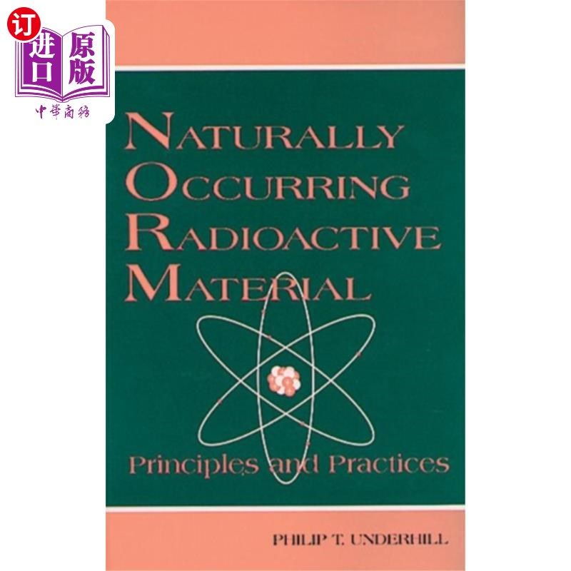 海外直订Naturally Occurring Radioactive Material 自然产生的放射性物质
