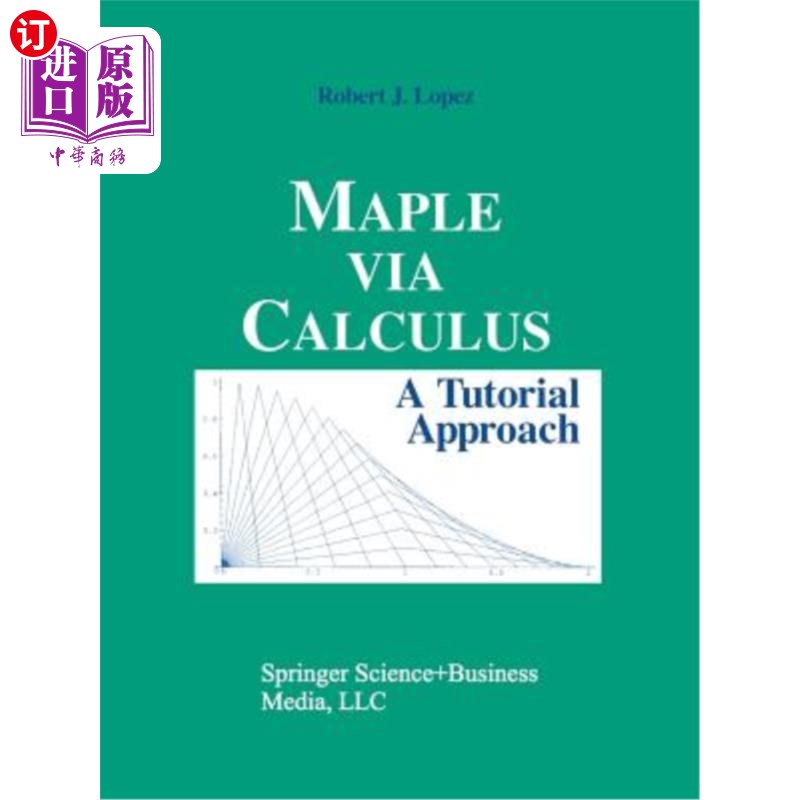 海外直订Maple Via Calculus: A Tutorial Approach Maple Via微积分：教程方法