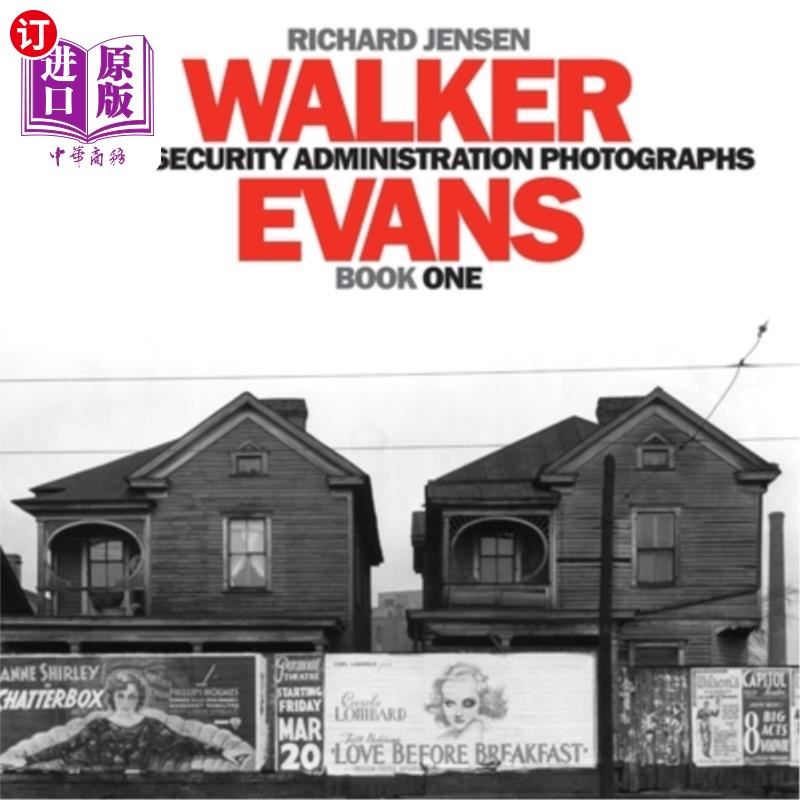 海外直订Walker Evans Farm Security Administration Photographs: Book One 沃克·埃文斯农场安全管理局照片：第一册