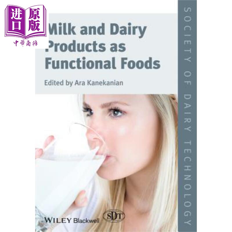 作为功能性食品的牛奶与奶制品 丛书 英文原版 Milk And Dairy Products As Functional Foods 饮食食谱书