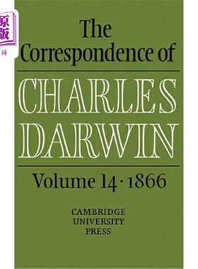 海外直订The Correspondence of Charles Darwin: Volume 14, 1866 查尔斯·达尔文的通信:卷14，1866年