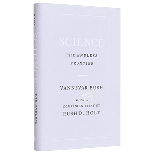 科学 无尽的前沿 英文原版 Science the Endless Frontier Vannevar Bush【中商原版】