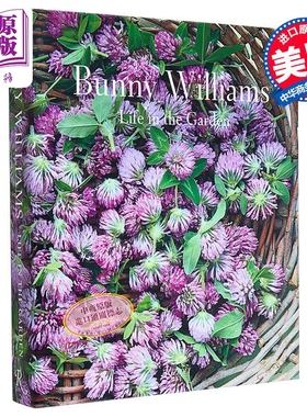 预售 邦妮 威廉姆斯 花园生活 Bunny Williams Life in the Garden 英文原版 Bunny Williams Annie Schlechter【中商原版】
