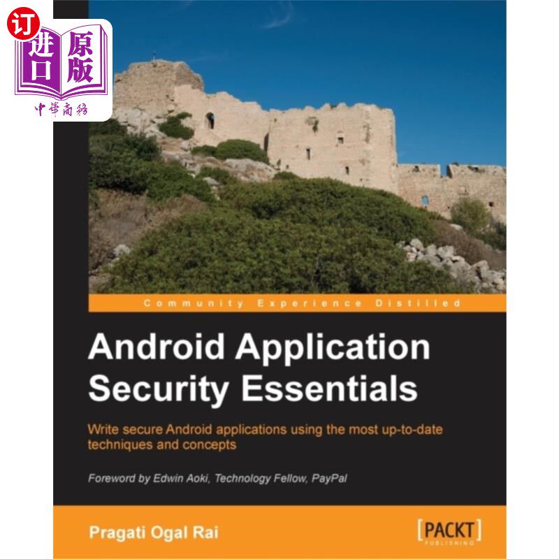 海外直订Android Application Security Essentials Android应用程序安全要素
