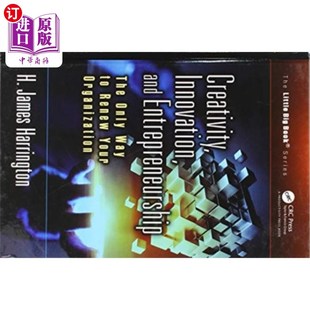 海外直订Creativity, Innovation, and Entrepreneurship 创造力、创新和企业家精神