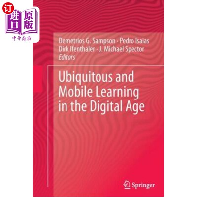 海外直订Ubiquitous and Mobile Learning in the Digital Age 数字时代无处不在的移动学习