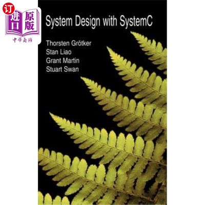 海外直订System Design with Systemc(tm) 使用Systemc（tm）进行系统设计