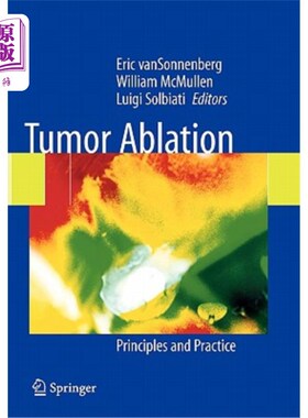 海外直订医药图书Tumor Ablation: Principles and Practice 肿瘤消融:原理和实践