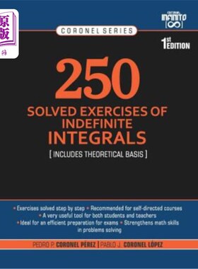海外直订250 Solved Exercises of Indefinite Integrals: Includes theoretical basis 不定积分的解决练习:包括理论基础