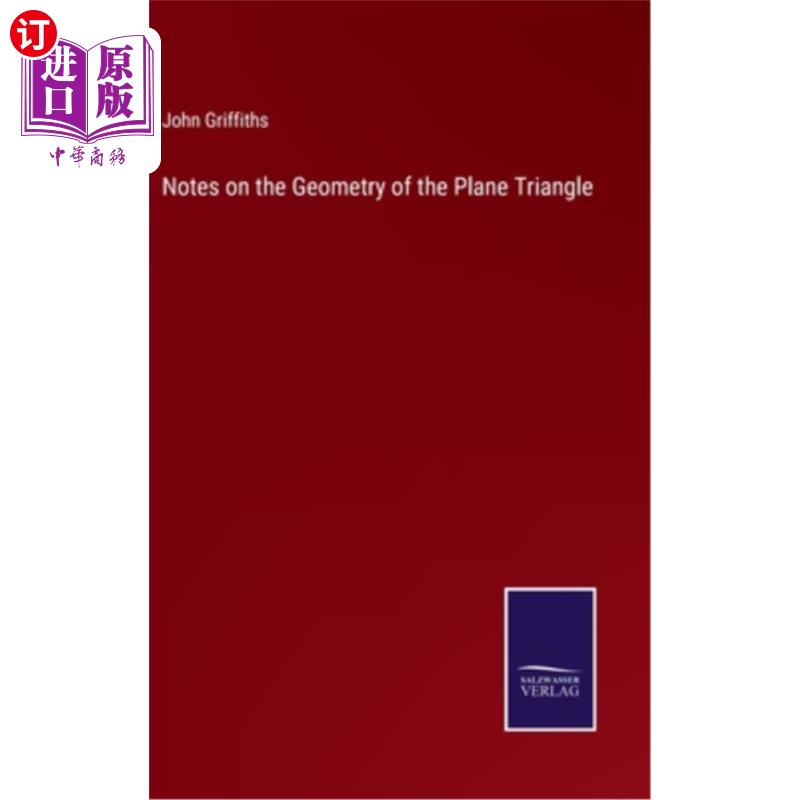 海外直订Notes on the Geometry of the Plane Triangle 关于平面三角形几何的注记
