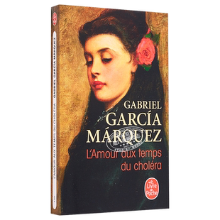 现货 霍乱时期的爱情 L Amour aux temps du cholera 法文原版 加西亚 马尔克斯 Gabriel Garcia Marquez 诺奖得主【中商原版】