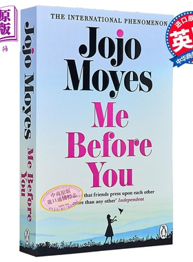 乔乔莫伊斯 遇见你之前三部曲1 遇见你之前,我就要你好好的 英文原版 Me Before You Jojo Moyes 北美晋江文学英文版言情小说