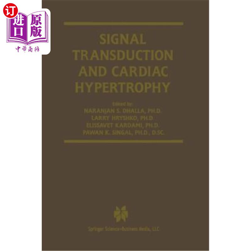 海外直订医药图书Signal Transduction and Cardiac Hypertrophy 信号转导与心脏肥大