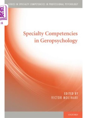 海外直订医药图书Specialty Competencies in Geropsychology 老年心理学专业能力