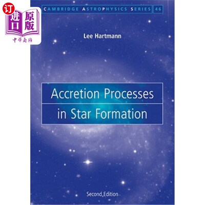 海外直订Accretion Processes in Star Formation 恒星形成中的吸积过程