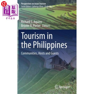 海外直订Tourism in the Philippines: Communities, Hosts and Guests 菲律宾旅游业:社区、主人和客人