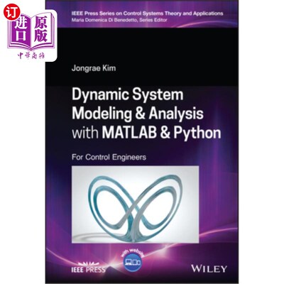 海外直订Dynamic System Modeling and Analysis with MATLAB and Python: For Control Enginee 用MATLAB和Py