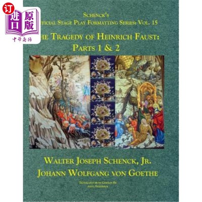 海外直订Schenck's Official Stage Play Formatting Series: Vol. 15: The Tragedy of Heinric 申克的官方舞台剧编排系列：