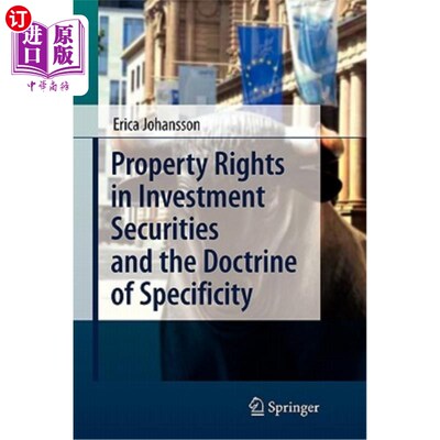 海外直订Property Rights in Investment Securities and the Doctrine of Specificity Property Rights in