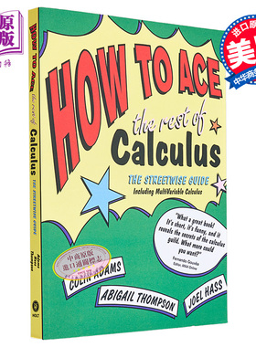 微积分之倚天宝剑 How to Ace the Rest of Calculus 英文原版 Colin Adams Joel Hass 高等数学 连续函数【中商原版】