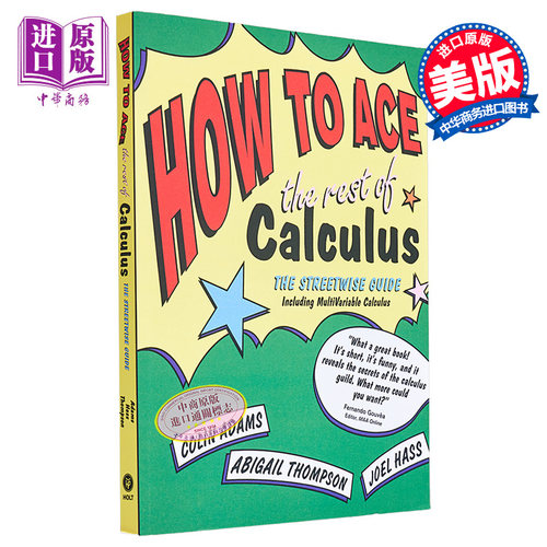 微积分之倚天宝剑 How to Ace the Rest of Calculus 英文原版 Colin Adams Joel Hass 高等数学 连续函数【中商原版】
