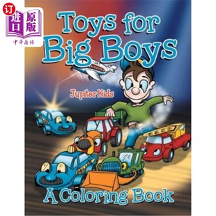 海外直订Toys for Big Boys (A Coloring Book) 大男孩玩具（彩色书）