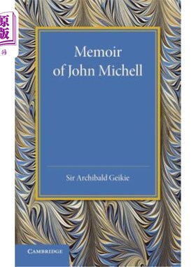 海外直订Memoir of John Michell 约翰·米歇尔回忆录