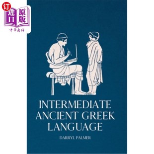 海外直订Intermediate Ancient Greek Language 中古古希腊语