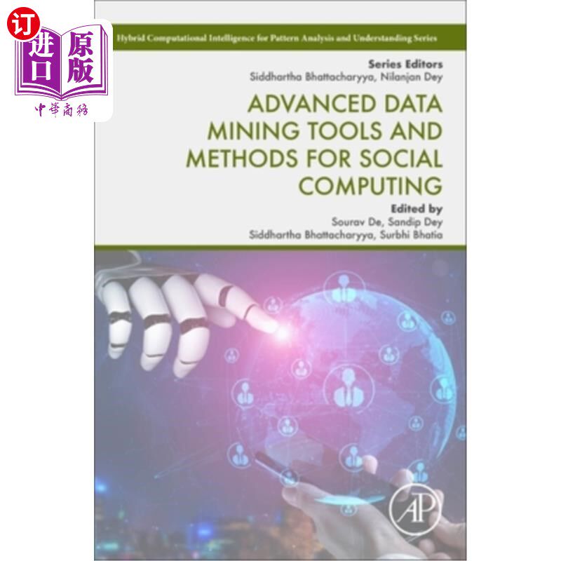 海外直订Advanced Data Mining Tools and Methods for Social Computing 社会计算的数据挖掘工具和方法