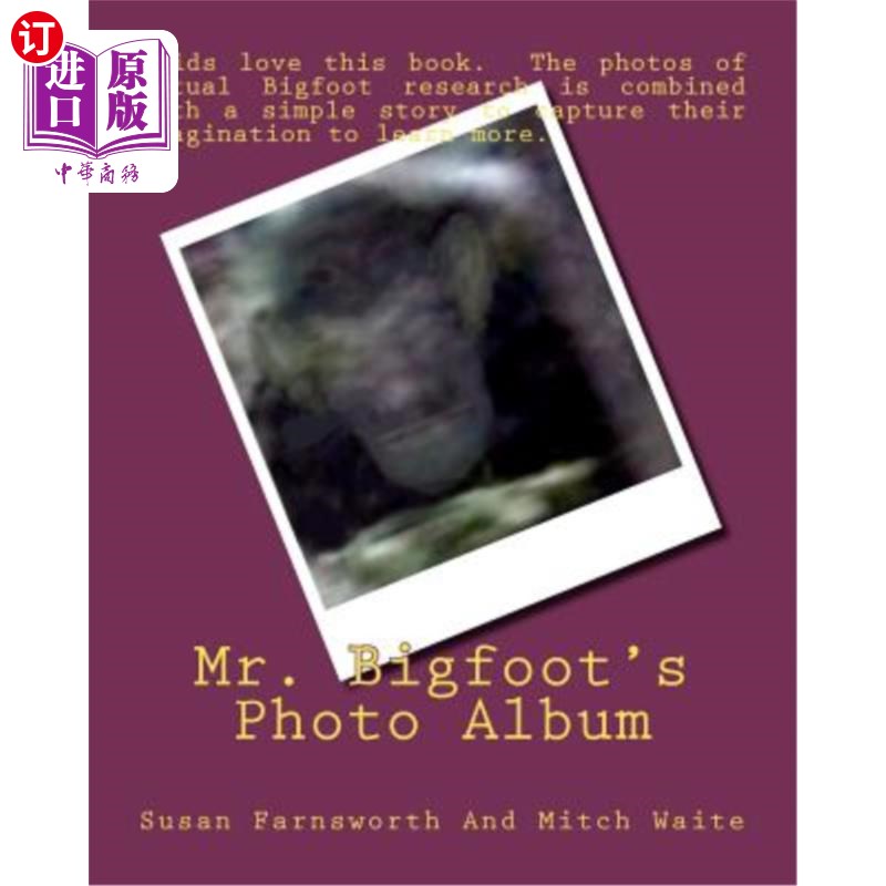 海外直订Mr. Bigfoot's Photo Album 大脚怪先生的相册