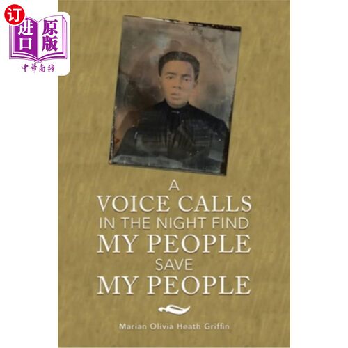海外直订A Voice Calls in the Night Find My People Save My People 一个声音在夜晚呼唤找到我的人民拯救我的人民