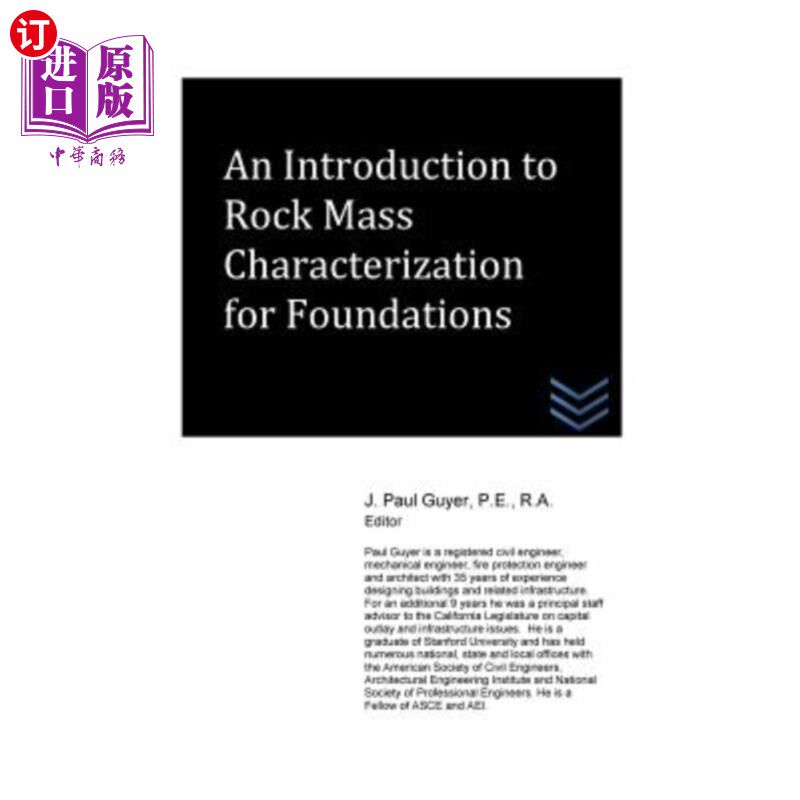 海外直订An Introduction to Rock Mass Characterization for Foundations 基础岩体特性导论