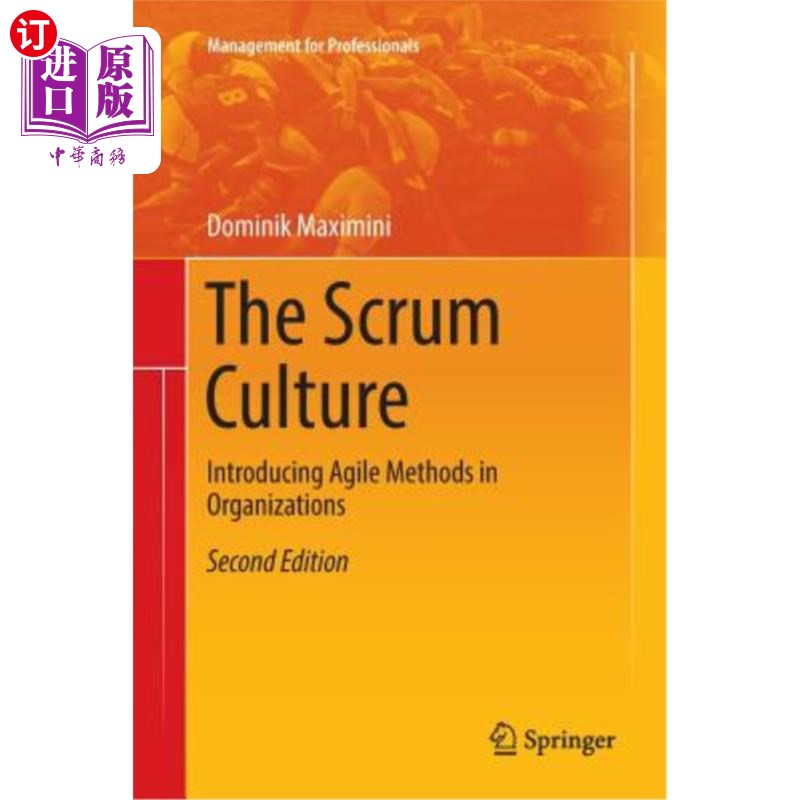 海外直订The Scrum Culture: Introducing Agile Methods in Organizations Scrum文化：在组织中引入敏捷方法