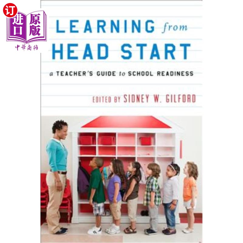 海外直订Learning from Head Start: A Teacher's Guide to School Readiness 从头开始学习:教师备课指南