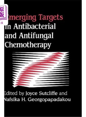海外直订Emerging Targets in Antibacterial and Antifungal Chemotherapy 抗菌和抗真菌化疗的新靶点