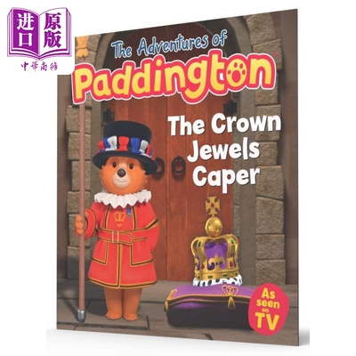 帕丁顿熊历险记 皇冠宝石The Adventures of Paddington The Crown Jewels Caper英文原版 儿童绘本 动物故事书【中商原版】